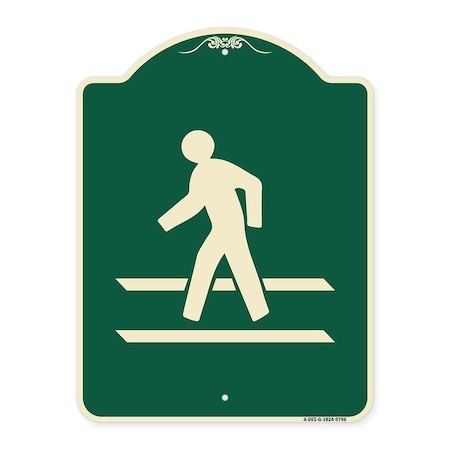Signmission Designer Series-Pedestrian Crossing, Green Heavy-Gauge Aluminum, 24" x 18", G-1824-9796 A-DES-G-1824-9796